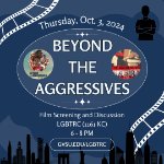 Beyond the Aggressives: Film Screening & Discussion on October 3, 2024